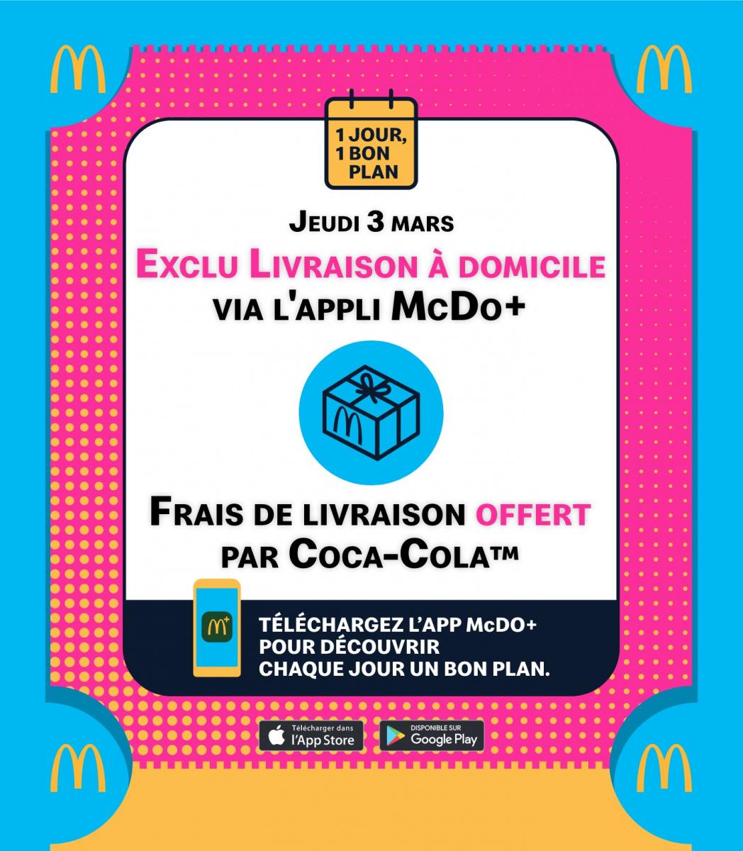 1 Jour 1 Bon Plan Mc Do 1 Jour 1 Bon Plan - McDonald's Strasbourg - Eurométropole & Erstein