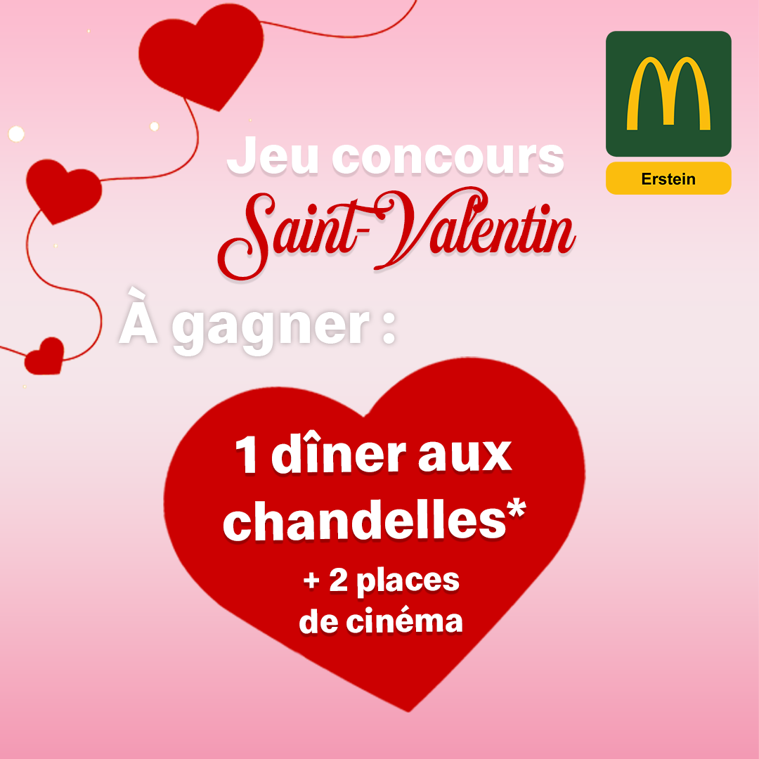 Fêtez la Saint Valentin dans votre McDo™ Erstein ! McDonald